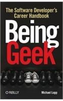 Being Geek: The Software Developer’s Career Handbook