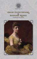 Great Expectations & Barnaby Rudge
