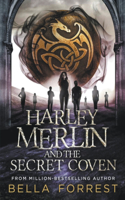 Harley Merlin and the Secret Coven