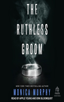 Ruthless Groom