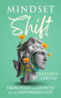 Mindset Shift