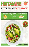 Histamine Intolerance Cookbook