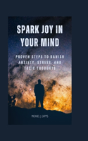 Spark Joy in Your Mind