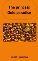 The Princess Gold Paradise