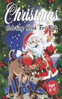 Christmas Coloring Book for Kids Ages 8-12