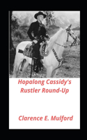 Hopalong Cassidy's Rustler Round-Up Illustrated