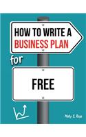How To Write A Business Plan For Free