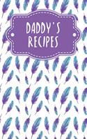 Daddy's recipes: Recipe book to fill in - Design: Feathers