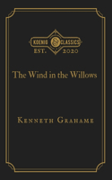 The Wind in the Willows: Koenig Premium Classics