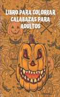 Libro para colorear calabazas para adultos