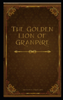 The Golden Lion of Granpère illustrated