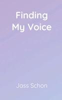 Finding My Voice