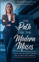 The Path Of The Modern Muses