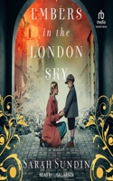 Embers in the London Sky