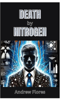 Death by Nitrogen