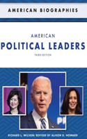 American Political Leaders, Third Edition