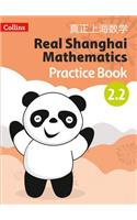 Pupil Practice Book 2.2: (Real Shanghai Mathematics)