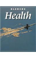 Glencoe Health Student Workbook: A Guide to Wellness