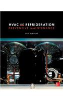 HVAC and Refrigeration Preventive Maintenance