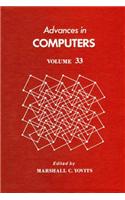 Advances in Computers Vol 33