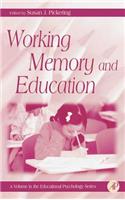 Working Memory and Education