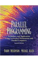 Parallel Programming: Techniques and Applications Using Networked Workstations and Parallel Computers: International Edition(English)