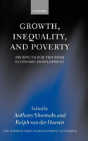 Growth, Inequality, and Poverty