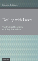 Dealing with Losers: The Political Economy of Policy Transitions