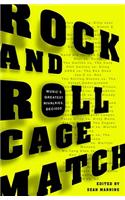 Rock and Roll Cage Match
