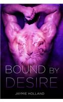 Bound by Desire