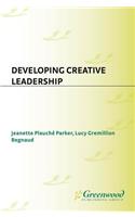 Developing Creative Leadership