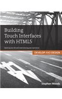 Building Touch Interfaces with HTML5