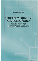 Efficiency, Equality and Public Policy