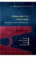 Primary Care in the Driver's Seat
