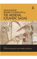 The Routledge Research Companion to the Medieval Icelandic Sagas