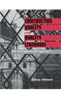 Construction Quality and Quality Standards