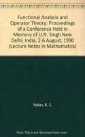 Functional Analysis and Operator Theory: Proceedings of a Conference Held in Memory of U.N. Singh New Delhi, India, 2-6 August, 1990 (Lecture Notes in Mathematics)