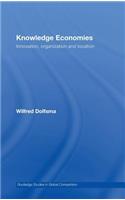 Knowledge Economies: Organization, location and innovation