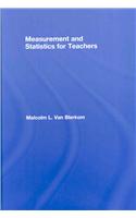 Measurement and Statistics for Teachers