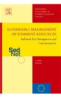 Sediment Risk Management and Communication: Sustainable Management of Sediment Resources (SEDNET), Volume 3