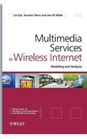 Multimedia Services in Wireless Internet