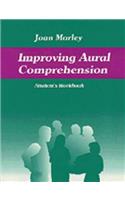 Improving Aural Comprehension  Workbook