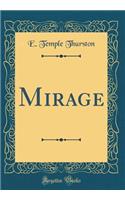 Mirage (Classic Reprint)