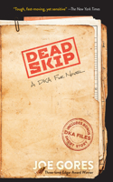 Dead Skip: a Dka File Novel