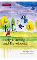 Early Learning and Development