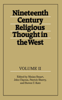Nineteenth-Century Religious Thought in the West: Volume 2
