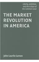Market Revolution in America