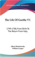 The Life Of Goethe V1