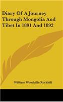 Diary Of A Journey Through Mongolia And Tibet In 1891 And 1892: (English)