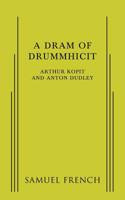 Dram of Drummhicit